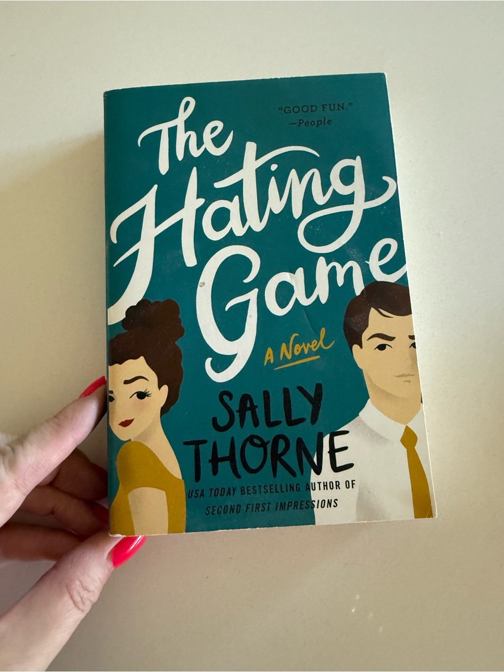The Hating Game Paperback by Sally Thorne